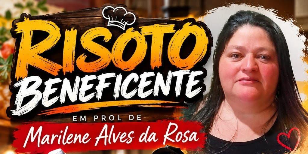 Solidariedade: Risoto beneficente em prol de Marilene Alves da Rosa
